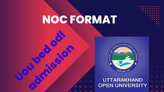 UOU BED ODL admission NOC Format [upl. by Ilbert415]