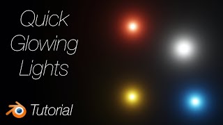 292 Blender Tutorial Quick Glowing Lights [upl. by Sammy]