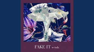 FAKE IT [upl. by Teiv]