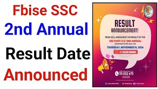 Fbise SSC 2nd Annual Result Date Announced federal board ssc 2nd Annual result 2024 date [upl. by Llimaj]