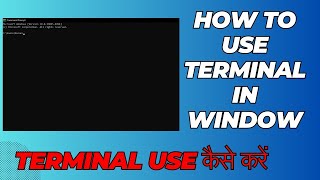 How to Use Terminal in Window 1011  Terminal Use कैसे करें 2024 guide [upl. by Vena]