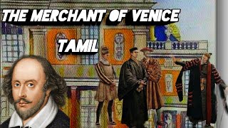 The merchant of Venice summary in tamil Shakespeare story in tamil [upl. by Raseta]