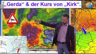 Tief quotGerdaquot amp der Kurs von ExHurrikan quotKirkquot Erst warm dann kalt Wettervorhersage 07131024 [upl. by Aitsirk]