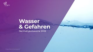 Gemeinsam fürs Klima  Wasser und Gefahren [upl. by Andree]