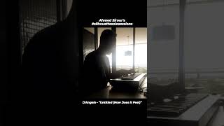 DAngelo  quotUntitled How Does It Feelquot Ahmed Sirour chord progression adlibs [upl. by Griswold]