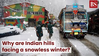 Why are Indian hills facing a snowless winter TMS [upl. by Maggie]