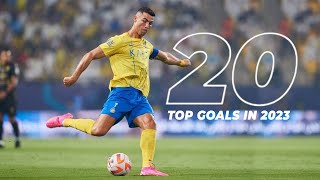 Cristiano Ronaldo TOP 20 GOALS in 2023 [upl. by Amluz51]