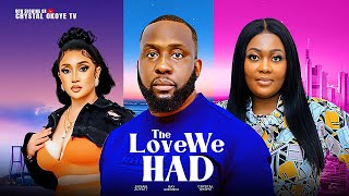 The Love We Had  Nigerian Movies 2024 Latest Full Movie  RAY EMODI  CRYSTAL OKOYE  SUSAN ZAYATT [upl. by Stockwell]