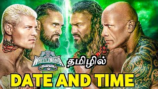 WRESTLEMANIA 40 DATE AND TIME IN INDIA  IN TAMIL [upl. by Neillij]