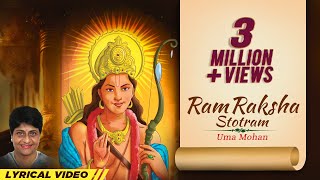 Ram Raksha Stotram  Lyrical Video  Uma Mohan  श्री राम रक्षा स्तोत्र [upl. by Eimaj87]