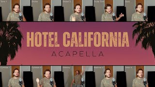 Hotel California ACAPELLA  Eagles [upl. by Medarda172]