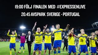 Följ Portugal  Sverige med expressenlive [upl. by Ahgiela]