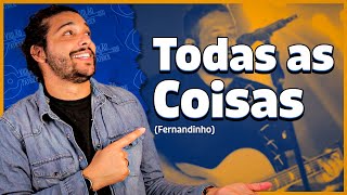 Todas as Coisas  Fernandinho Aula de violão simplificada Como tocar Violão [upl. by Ailehpo]