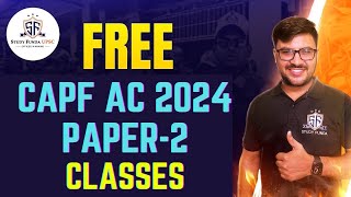 CAPF AC 2024 Free Paper2 Classes [upl. by Tomkin]