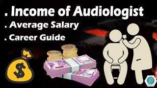 Income of Audiologist  Audiologist Salary  Audiologist Job  Daily Income of Audiologist  ASLP [upl. by Ailadgim389]