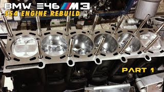 JEZEBELS RETURN  S54 BMW M3 REBUILD PART 1 [upl. by Negem635]