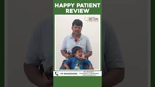 Happy Patient Review at Dr Harika ENT Care Hospital Adenotonsillectomy Dr Harika ENT Care Hospital [upl. by Hcire]