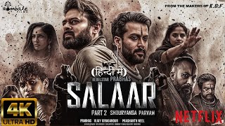 Salaar Part 2 Shouryanga Parvam  Full HINDI DUBBED Movie 4K HD Facts  Prabhas  ShrutiPrithviraj [upl. by Arev]