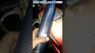 Bike wrap part 2 shortvideo shortsfeed bike shorts sidhumoosewala [upl. by Layney159]