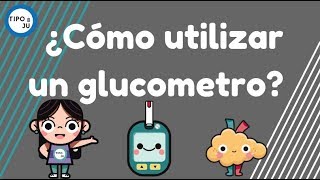 ¿Cómo utilizar un glucometro ¿Cómo hacer una medición de glucosa correctamente [upl. by Ivatts]