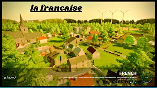 👉New Map La Francaise v10 FS22🎮 Gameplay [upl. by Minton]