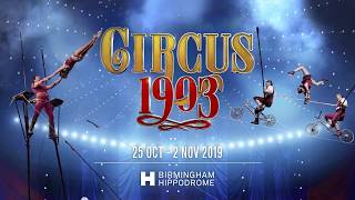 Circus 1903 is coming to Birmingham [upl. by Bowra480]