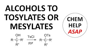 formation of tosylates amp mesylates [upl. by Lydia]