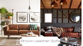 How To Style A Brown Leather Sofa  Brown Leather Sofa Inspiration  And Then There Was Style [upl. by Aiveneg]