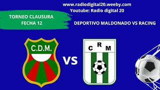 DEPORTIVO MALDONADO VS RACING  EN VIVO  TORNEO CLAUSURA  FECHA 12  2024 [upl. by Eimac387]