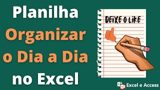 Planilha para organizar o dia a dia [upl. by Aneram944]