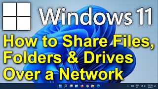 ✔️ Windows 11  How to Share Files Folders amp Drives Between Computers Over a Network [upl. by Alane]