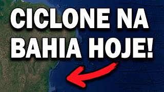 CICLONE NA BAHIA HOJE CICLONE SE FORMARÁ NO OCEANO E VAI TRAZER MUDANÇA PREOCUPANTE NO TEMPO [upl. by Arahas]