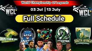 world championship of legends cricket 2024 schedule  WCL Schedule 2024 [upl. by Trout]