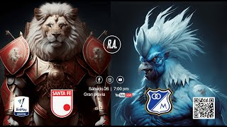 SANTA FE vs MILLONARIOS  LIGA BETPLAY 2 2024  26102024  700 PM  REVOLUCIÓN AZUL [upl. by Dowzall]