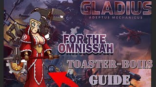 The Masters of Toasters  Adeptus Mechanicus Warhammer Gladius Guide [upl. by Miran]