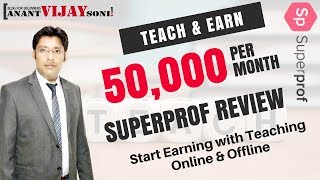 Earn by Teaching 50000 Per Month  Superprof Review  Join Teachers Community [upl. by Raymond857]