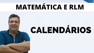 Calendários  Raciocínio Lógico  Professor Carlos Henrique  Parte 1 [upl. by Dur256]