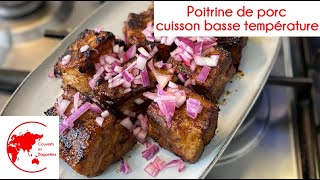 Poitrine de porc cuisson basse température  Couverts et Baguettes [upl. by Brandon]