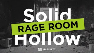 Can Our Solid Core Doors Survive a Rage Room [upl. by Tnemelc]