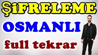 Şifreleme Osmanlı Tarihi Full Tekrar Kodlamalarla Ayt Kpss 2024 [upl. by Iznyl25]