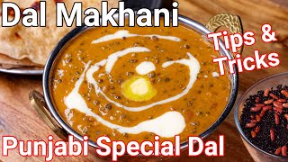 Authentic Dal Makhani  Tips amp Tricks New Simple Way  Creamy Rich Punjabi Special Dal Dhaba Style [upl. by Forester]