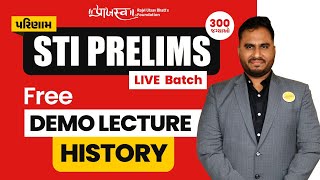 Demo Lecture 1 History  STI Prelims Live Batch  300 જગ્યાઓ  GPSC STI 2024  State Tax Inspector [upl. by Pepper300]