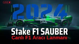 F1 2024 Stake Kick F1 Sauber Araç Lansmanı Canlı  Gelin Hep Beraber Lansmana Katılalım [upl. by Eiffe]