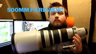 Canon EF 500mm f4 L Review  With Sample Images [upl. by Autum]