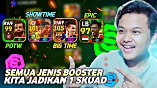 GUA BIKIN SKUAD FULL BOOSTER DARI POTW SHOWTIME amp BIGTIME DI EFOOTBALL 2024 MOBILE  KEREN BANGET [upl. by Akela]