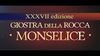 PrimaFree TV presenta la quotGiostra della Rocca 2022quot a Monselice  PRIMA PARTE [upl. by Uaeb]