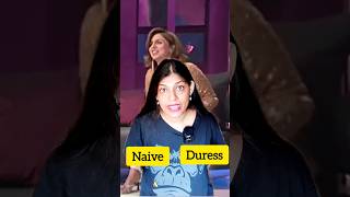 Learn English with Neetu Kapoor Style Naive Scrabble and Duress Explainedquot ytshorts shorts [upl. by Strephonn222]