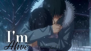 Cover Sarah I’m AliveLyricsAmvNightcore [upl. by Dallon]