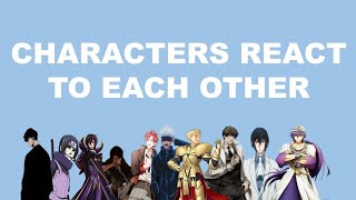 Characters react to each other 010 Introduction [upl. by Chema455]