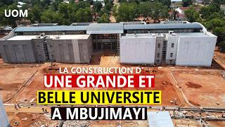 Découvrez la construction de la grande et belle université de mbujimayi financé par le Pdt FATSHI [upl. by Trabue80]